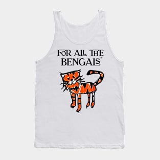 For all the Bengals Tank Top